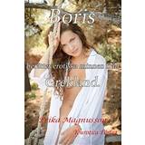 Boris berättar erotiska minnen från Grekland - Del 1 (E-bok, 2014)