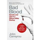 Bad Blood: Secrets and Lies in a Silicon Valley Startup (Häftad)