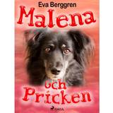 Malena och Pricken (E-bok, 2018)