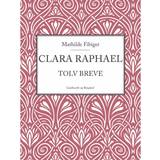 Clara Raphael (Ljudbok, MP3, 2018)