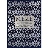 Meze - Det stora blå (E-bok)