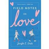 Field Notes on Love (Häftad)