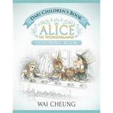 Dari Children's Book: Alice in Wonderland (English and Dari Edition) (Häftad, 2016)