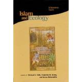 Islam and Ecology - A Bestowed Trust (Inbunden, 2003)