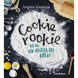 Cookie rookie: För dig som älskar att baka! (Inbunden)