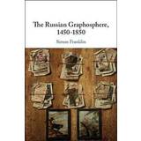 The Russian Graphosphere, 1450-1850 (Inbunden, 2019)