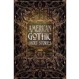 American Gothic Short Stories (Inbunden, 2019)