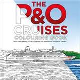 The P&O Cruises Colouring Book (Häftad, 2019)