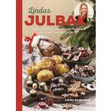 Lindas julbak: saffransbullar, julgodis, matbröd och annat gott som hör julen till (Inbunden)