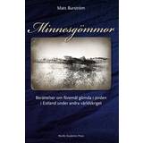 Minnesgömmor: berättelser om föremål gömda i jorden i Estland under andra världskriget (E-bok, 2015)