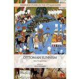 Ottoman Ottoman Sunnism (Inbunden, 2019)
