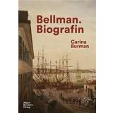 Bellman. Biografin (E-bok, 2019)