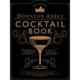 Böcker The Official Downton Abbey Cocktail Book (Inbunden, 2019)