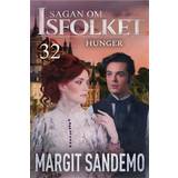 Hunger: Sagan om isfolket 32 (E-bok, 2019)