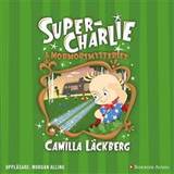 Super charlie Super-Charlie och mormorsmysteriet: - (Ljudbok, MP3, 2018)