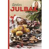 Lindas julbak – Saffransbullar, julgodis, matbröd och annat gott som hör julen till (E-bok, 2019)