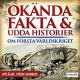 Historiska romaner Ljudböcker Okända fakta och udda historier om första världskriget (Ljudbok, MP3, 2019)
