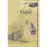 Vidal!: dikter (Häftad)