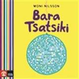 Bara Tsatsiki (Ljudbok, MP3, 2018)