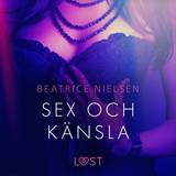 Romantik Ljudböcker Sex och känsla - erotisk novell (Ljudbok, MP3, 2020)