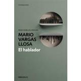Spanska Böcker El hablador (Häftad, 2015)