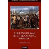 The Laws of War in International Thought (Inbunden, 2020)