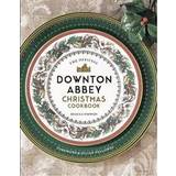 The Official Downton Abbey Christmas Cookbook (Inbunden, 2020)