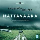Nattavaara: roman i katastrofernas tid (Ljudbok, CD)