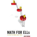 Math for ELLs: As Easy as Uno, Dos, Tres (Inbunden, 2020)