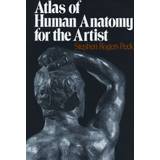 Atlas of Human Anatomy for the Artist (Häftad, 1982)