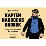 Ordböcker & Språk Kapten Haddocks ordbok : från alabasterskalle till ökenråtta (Inbunden)