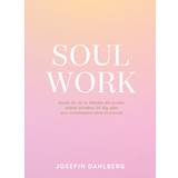 Soul work Soul Work (Inbunden, 2020)