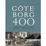 Historiska romaner Böcker Göteborg 400: Stadens historia i bilder (Inbunden, 2021)