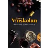 Böcker Stora Vinskolan : Din kompletta guide till vinkunskap (Inbunden, 2021)