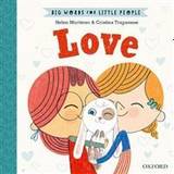Big Words for Little People: Love (Inbunden)