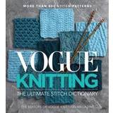 Vogue Knitting The Ultimate Stitch Dictionary (Inbunden)