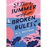 The Summer of Broken Rules (Häftad, 2021)