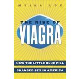 The Rise of Viagra (Häftad)