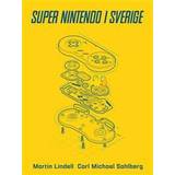 Super Nintendo i Sverige (Inbunden)