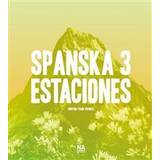 Spanska Böcker Spanska 3 - Estaciones (Häftad)