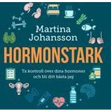 Medicin & Omvårdnad E-böcker Hormonstark : ta kontroll över dina hormoner och bli ditt bästa jag (E-bok, 2021)