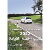Körkortsboken på Arabiska 2022 (Häftad)