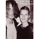 Kate Moss & Johnny Depp (Häftad)