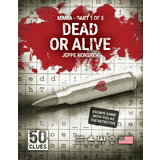 Norsker Games 50 Clues: Dead or Alive