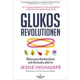 Glukosrevolutionen (Inbunden, 2022)