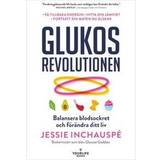 Glukosrevolutionen (E-bok, 2023)
