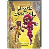 Böcker Handbok för superhjältar 5 - Försvunna (Inbunden, 2020)