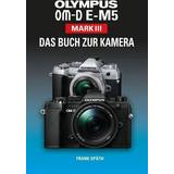 Bildstabilisering Digitalkameror OLYMPUS OM-D E-M5 Mark III Das Buch zur Kamera