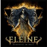 Hårdrock & Metal CD Eleine - Acoustic In Hell (CD)