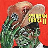 Ottoman Ottoman Turks: Ottoman Turks II (Vinyl)